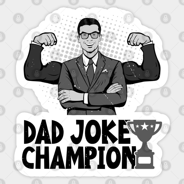 Dad joke champion Sticker by PAVOCreative